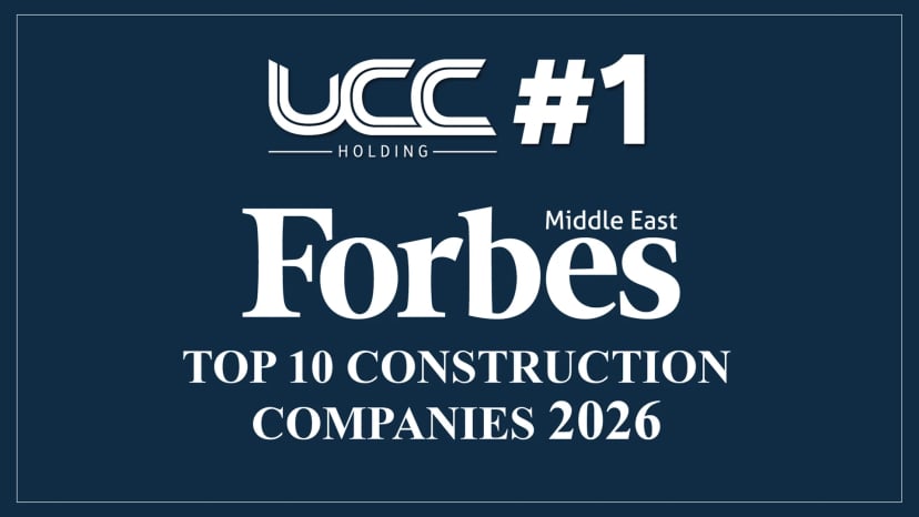 UCC Holding Ranked #1 Construction Company in the Middle East by Forbes Middle East 2026